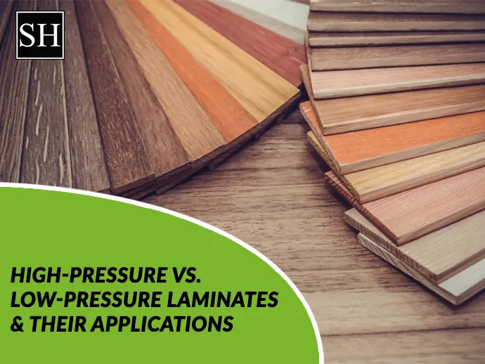 High-Pressure vs. Low-Pressure Laminates: Key Differences & Uses