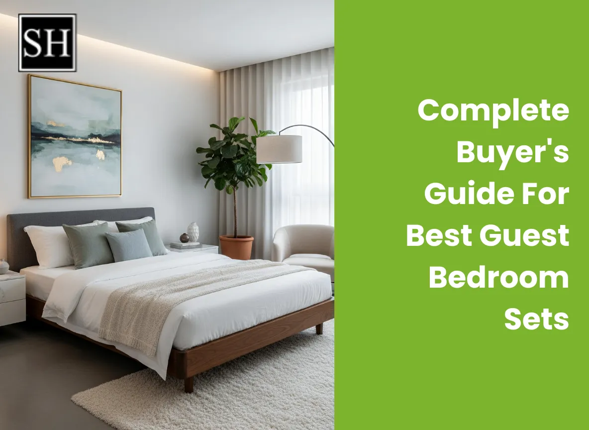 Complete Buyer's Guide For Best Guest Bedroom Sets