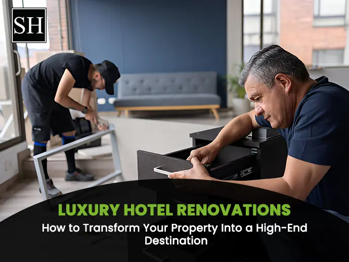 Luxury Hotel Renovations