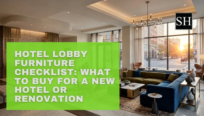 Hotel Lobby Furniture Checklist
