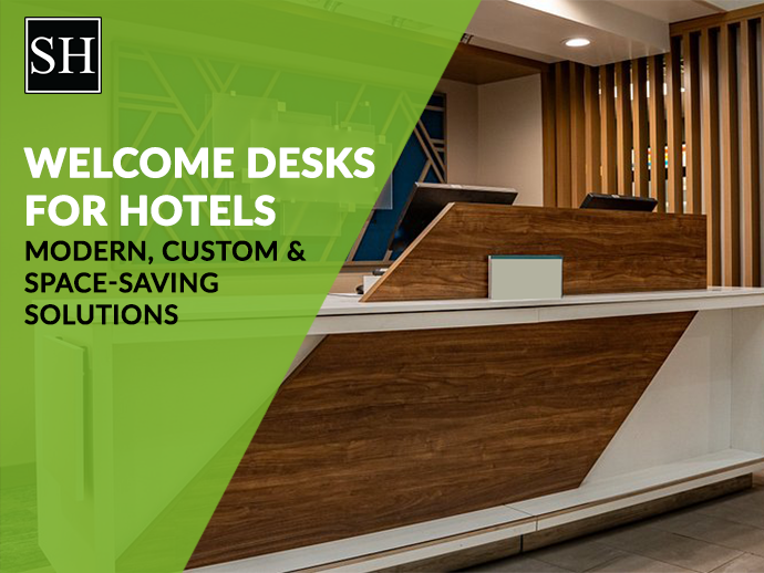 Welcome Desks for Hotels 2025 : Modern, Custom & Space-Saving Ideas