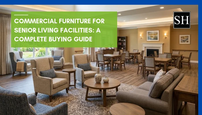 Commercial Furniture for Senior Living: Buying Guide