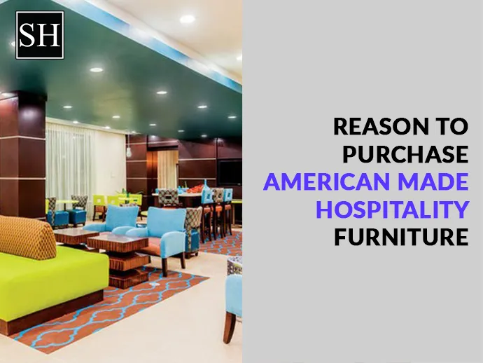 American Made Hospitality Furniture