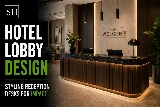 Hotel Lobby Design: Styling Reception Desks for Impact