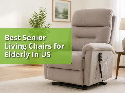 Best Chairs for Elderly in US by Sara Hospitality