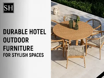 Durable Hotel Outdoor Furniture for Stylish Spaces
