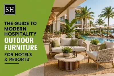 The Guide to Modern Hospitality Outdoor Furniture for Hotels & Resorts