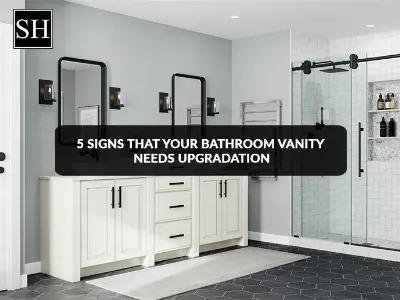 5 Signs Your Bathroom Vanity Needs an Upgrade